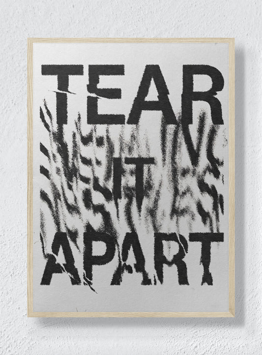 TEAR IT APART - Natural Frame