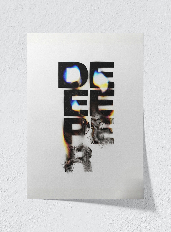 DEEPER - Unframed