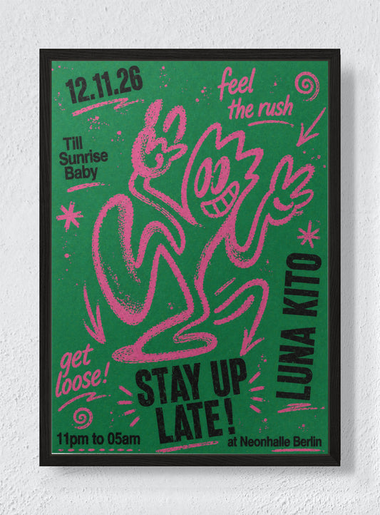 STAY UP LATE - Black frame canvas