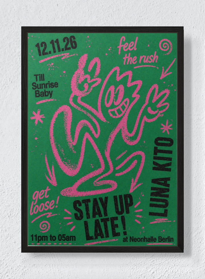 STAY UP LATE - Black frame canvas