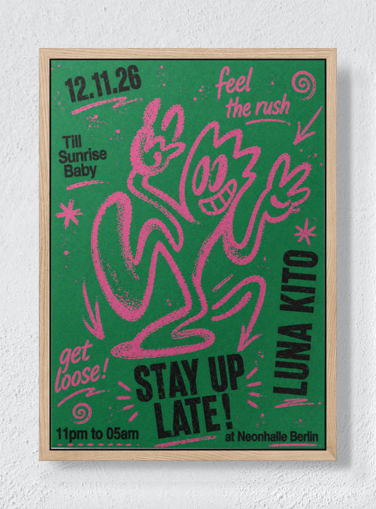 STAY UP LATE - Natural frame canvas