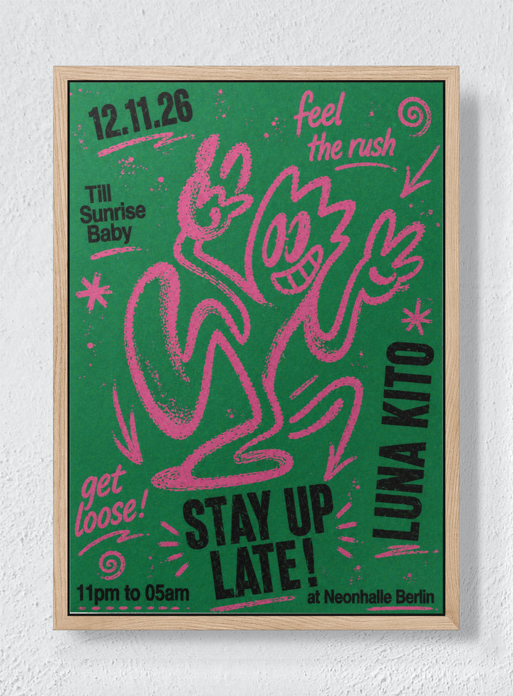 STAY UP LATE - Natural frame canvas