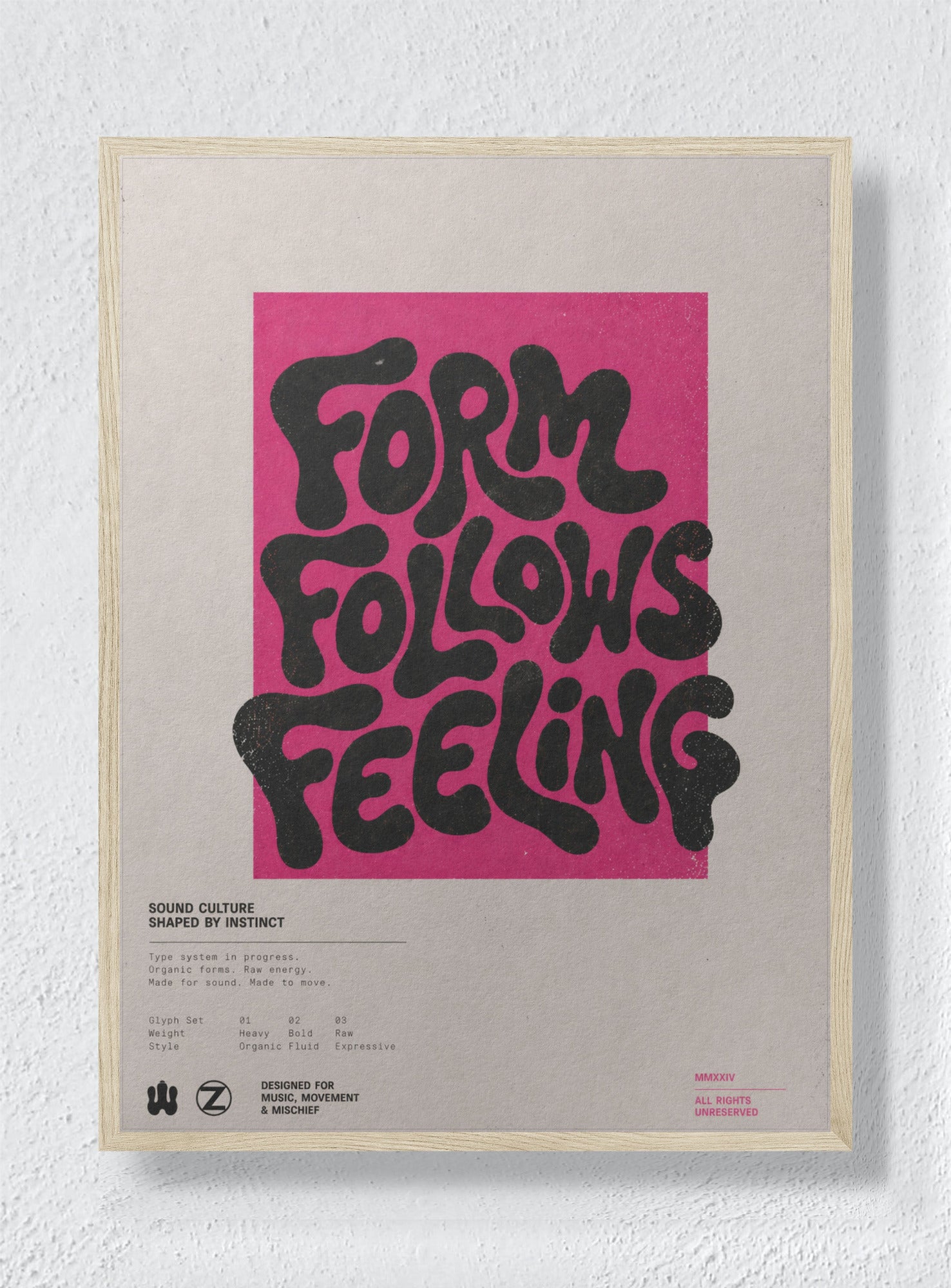 FORM FOLLOWS FEELING - Natural Frame