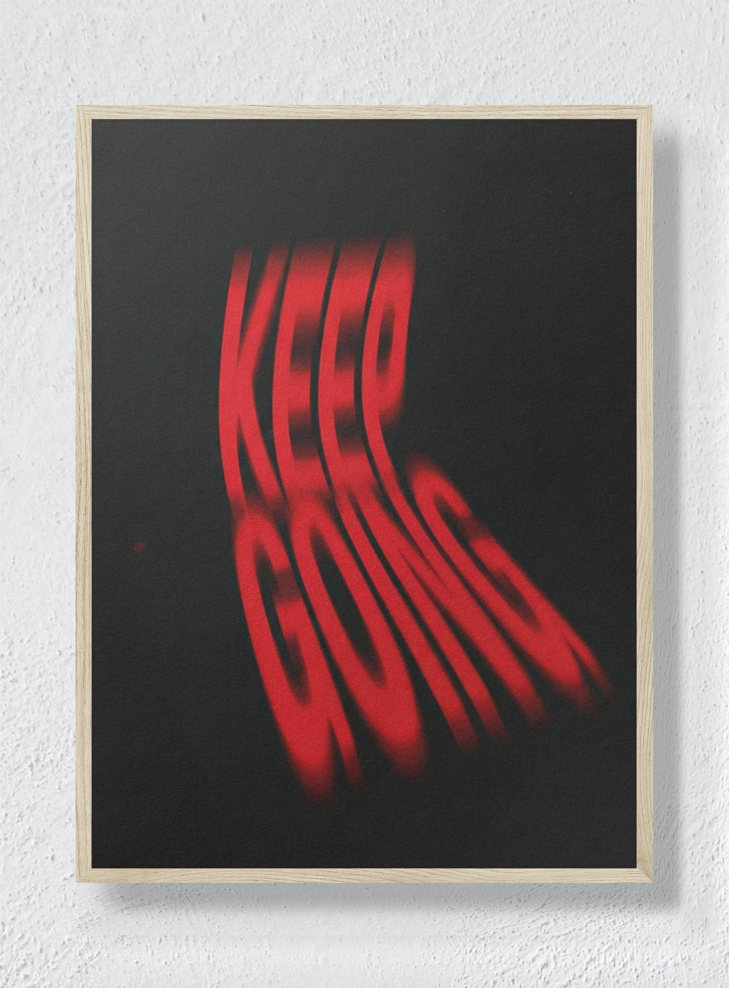 KEEP GOING - Natural Frame