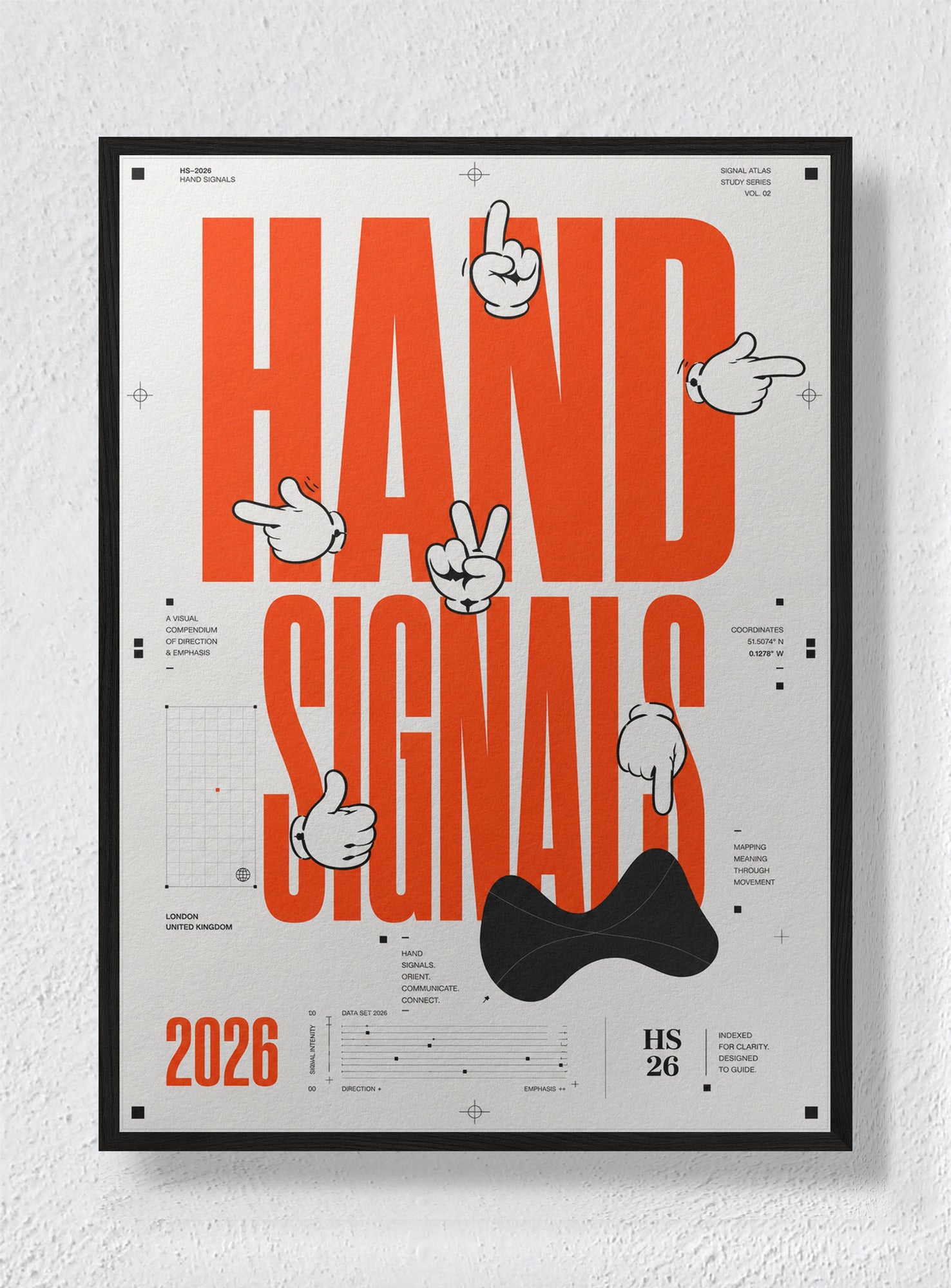 HAND SIGNALS - Black Frame