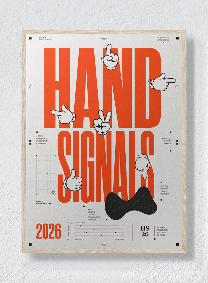 HAND SIGNALS - Natural Frame