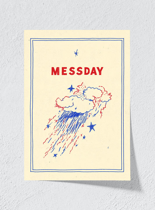 MESSDAY - Unframed