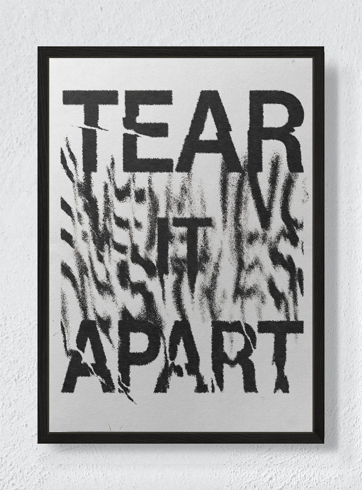 TEAR IT APART - Black frame canvas