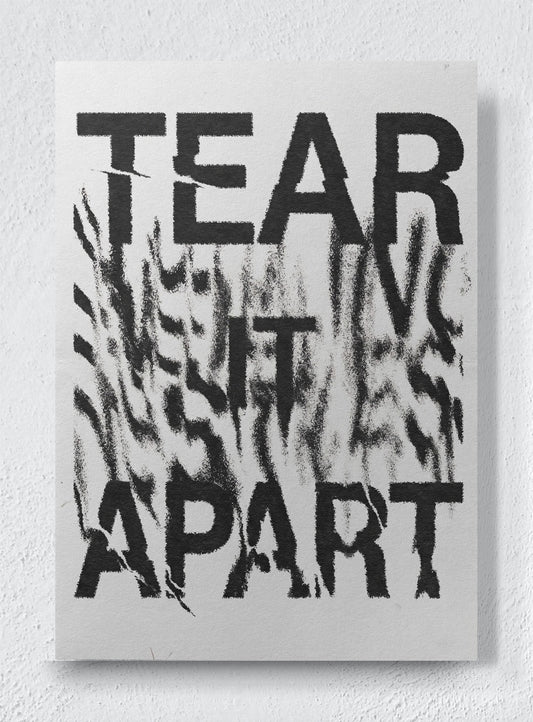 TEAR IT APART - Unframed canvas