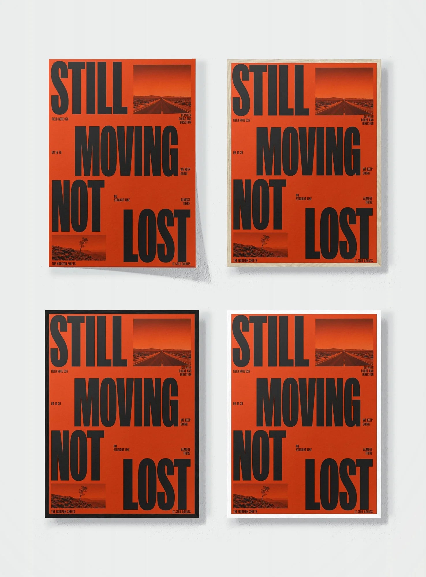 STILL MOVING NOT LOST frame options comparison