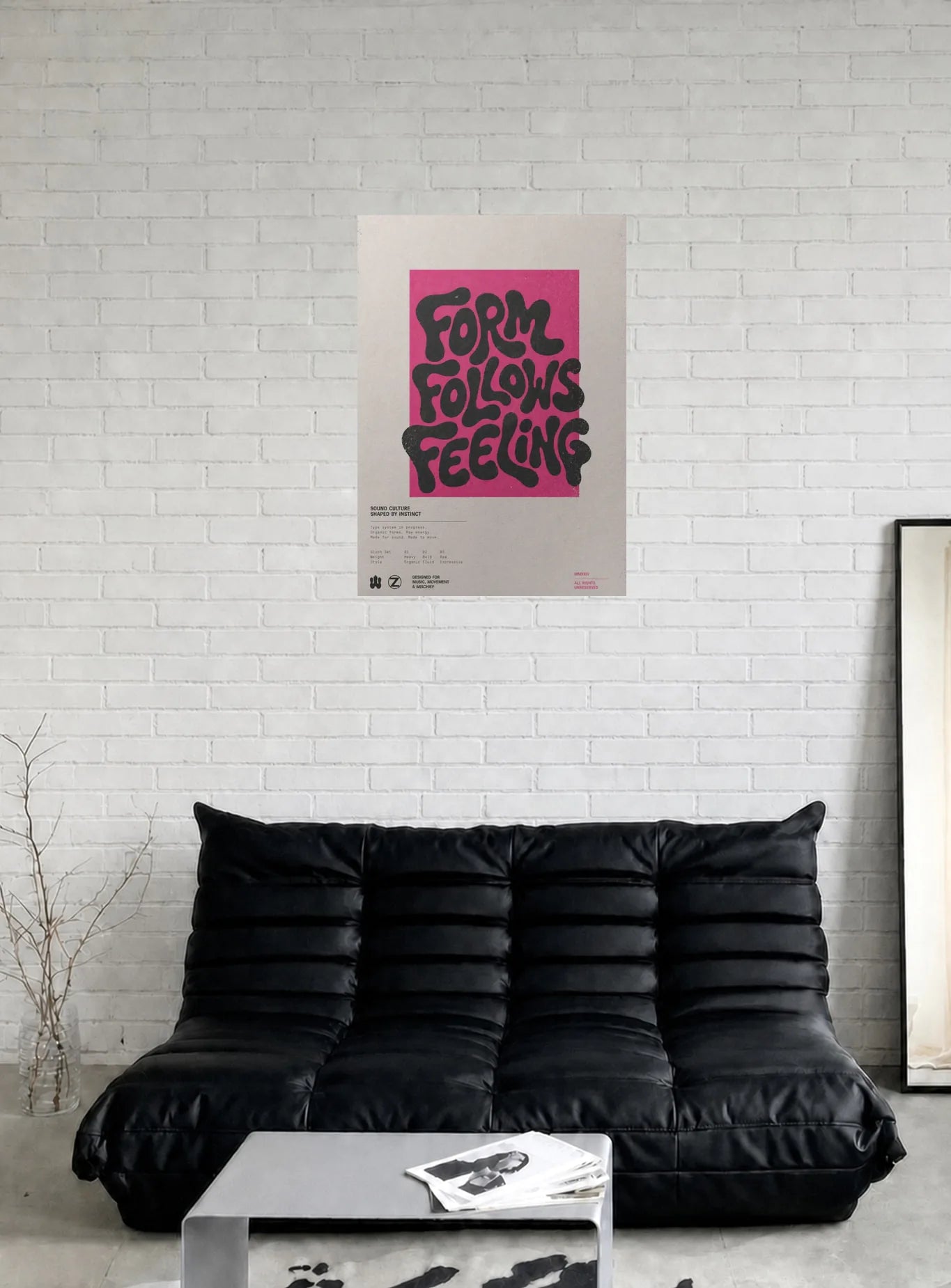 FORM FOLLOWS FEELING shown in a room