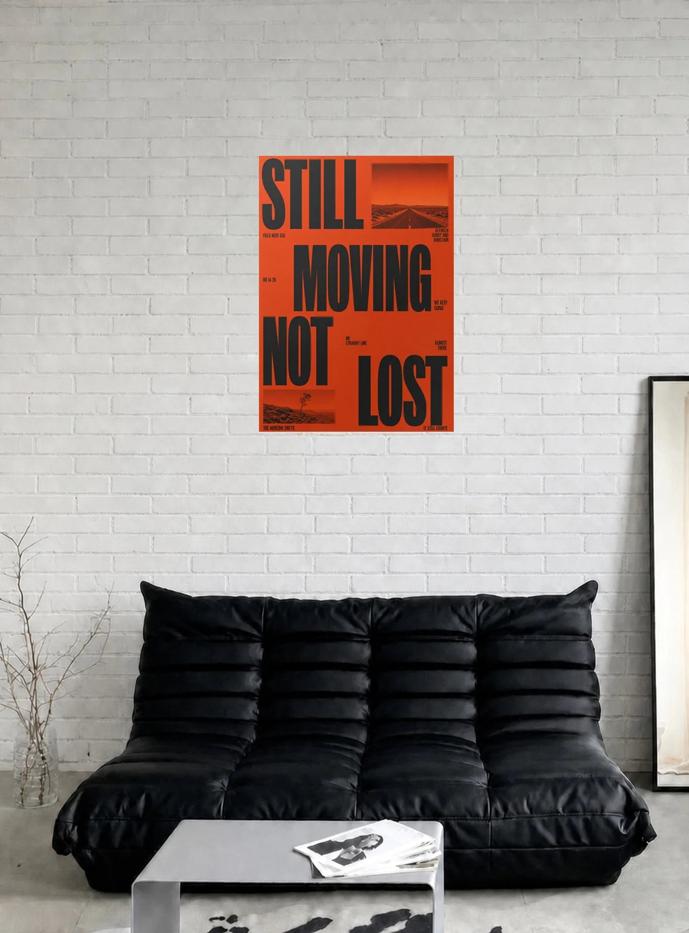 STILL MOVING NOT LOST shown in a room