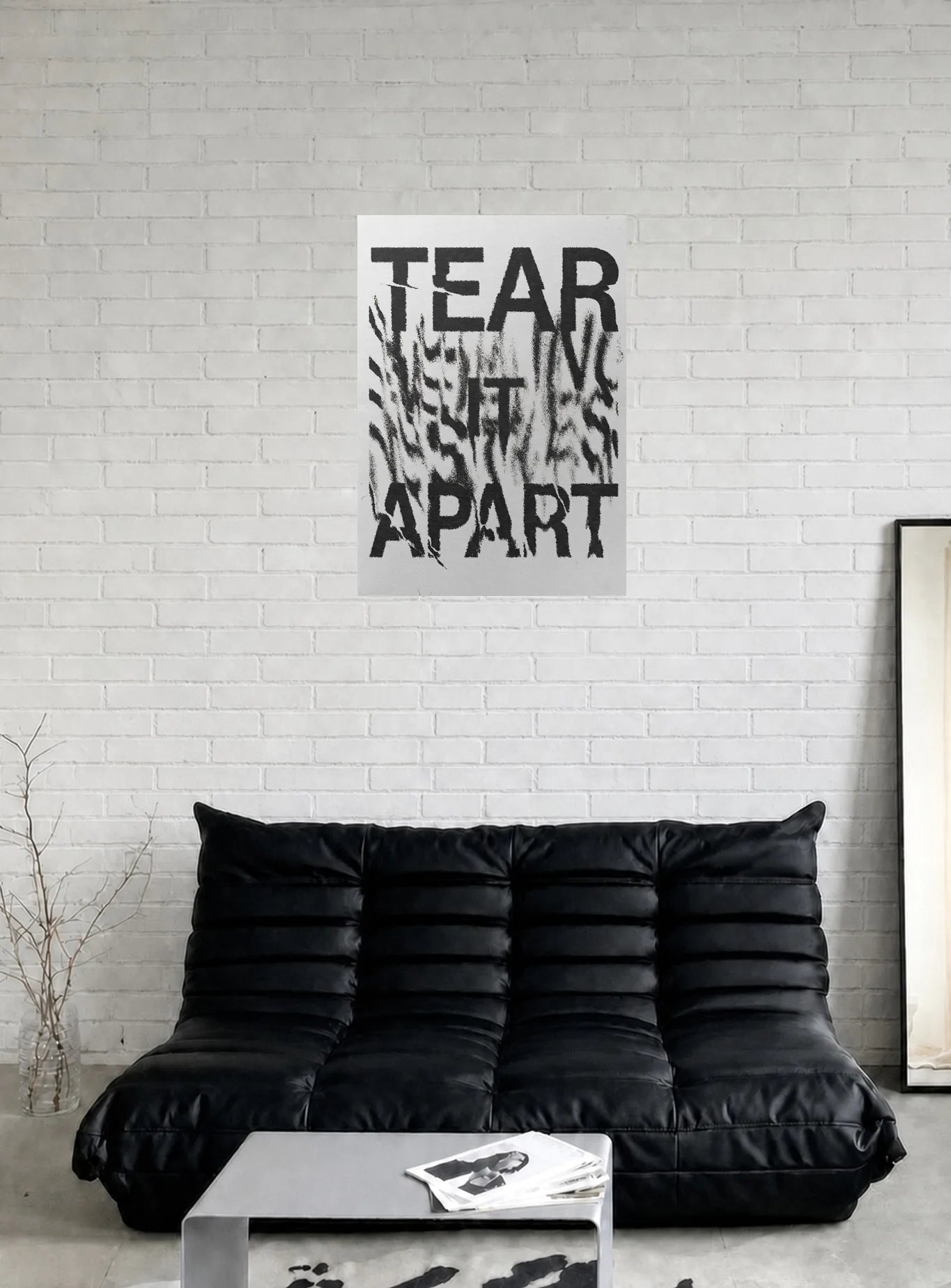 TEAR IT APART shown in a room